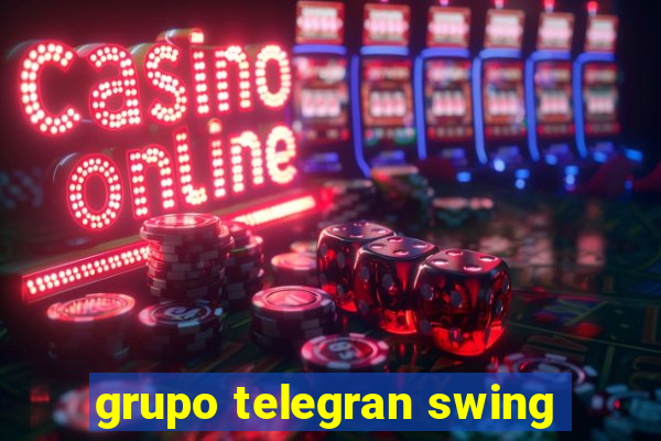 grupo telegran swing